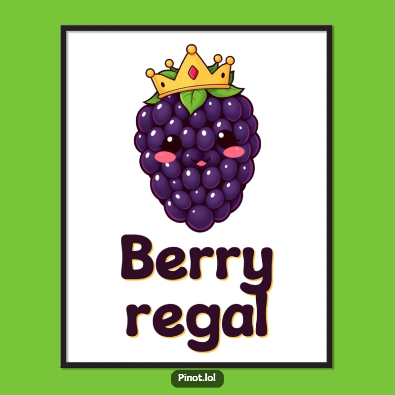 Funny Kawaii Blackberry Crown Digital Art - Instant Royal Decor & Funny Gift
