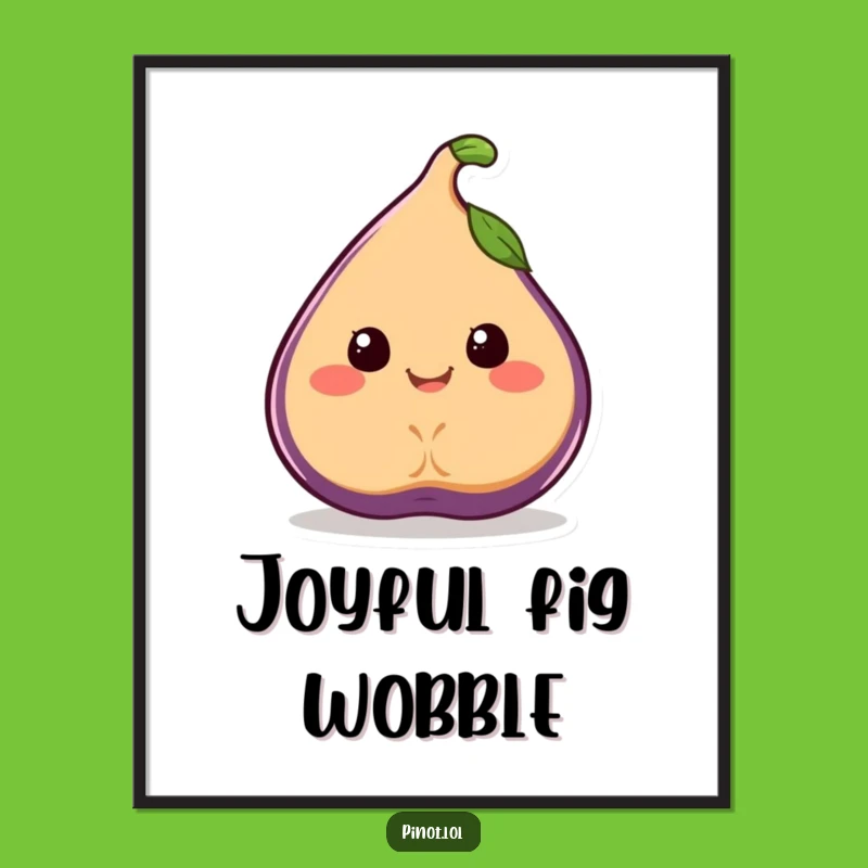 Funny Fig Digital Art: Juicy Wobble, Joyful Smile, Instant Funny Gift Download