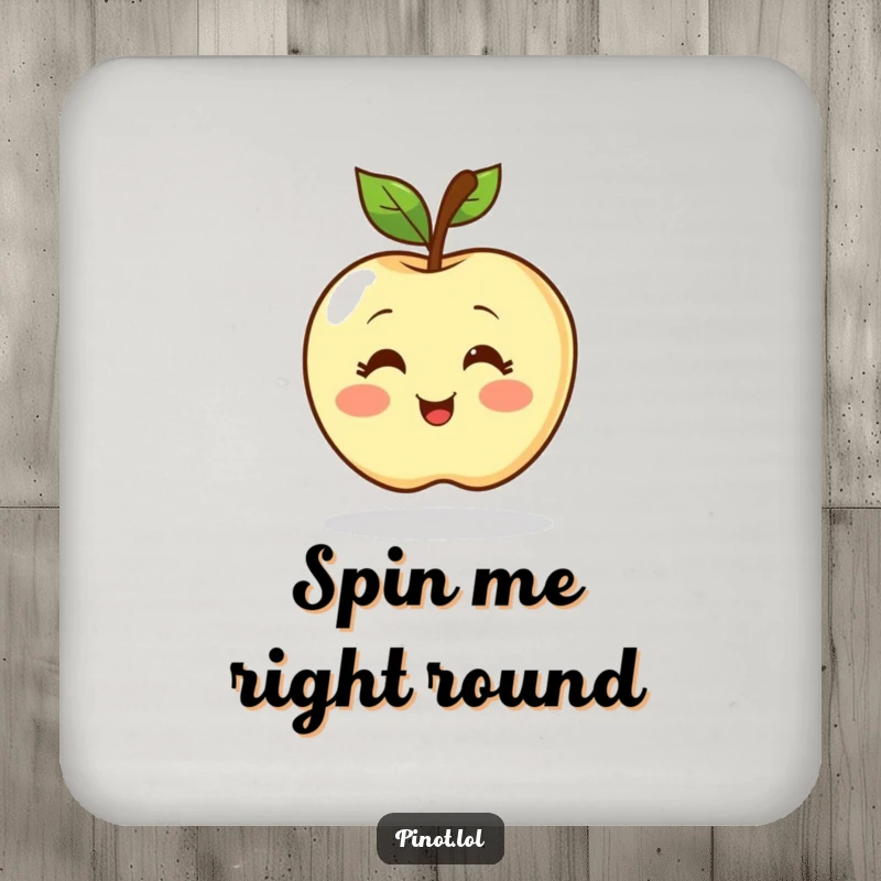 Funny coaster featuring a blushing apple character with simple eyes, spinning with pure excitement. Protects surfaces with humor.