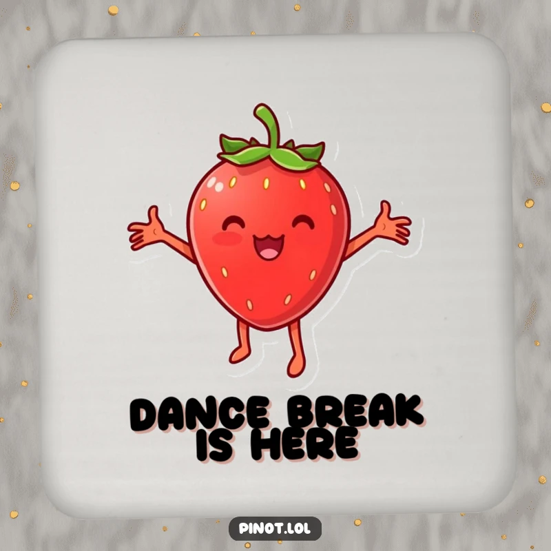 Funny drink coaster with a cheesy strawberry character dancing joyfully, adding a cheerful and protective touch to your surfaces.