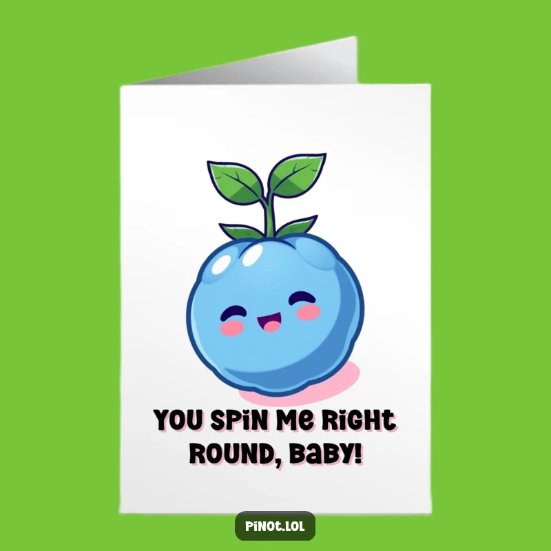 Free Printable Dizzy Berry Birthday Card: Funny Downloadable Blueberry Celebration Gift