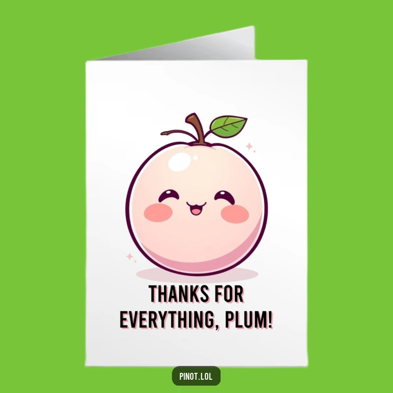 Free Printable Plum Thank You Card: Funny Giggling Plum Downloadable Gift for Thanks