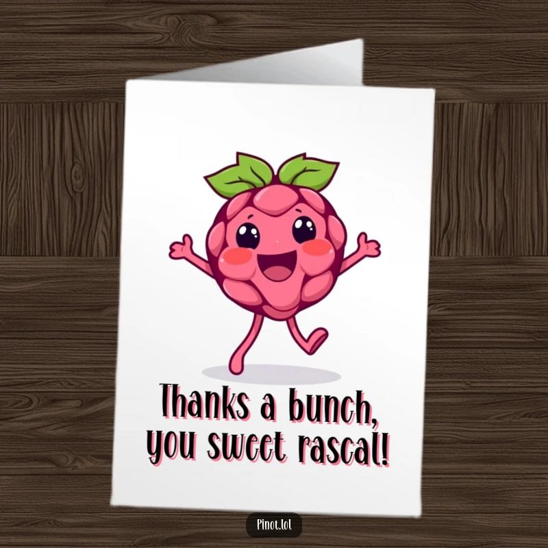 Funny Free Printable Thank You Card: Beaming raspberry character with tiny feet doing a silly walk, conveying thanks playfully.